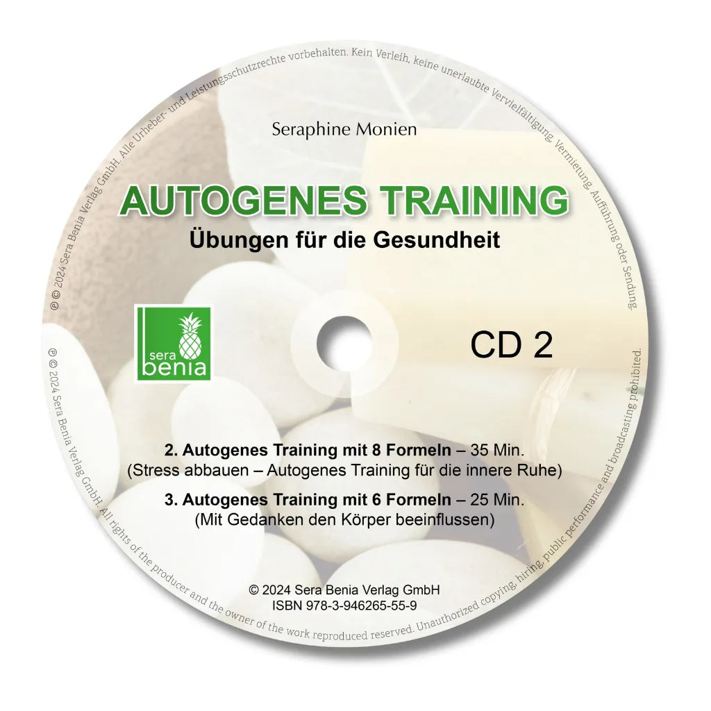 Autogenes Training CD 2 Seraphine Monien: Vegetatives Nervensystem beruhigen, Stress reduzieren, innere Ruhe finden.