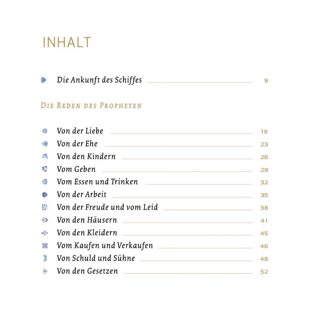 Inhaltsverzeichnis Khalil Gibran Der Prophet: Liebe, Ehe, Kinder, Arbeit. Spirituelles Buch Leseprobe.