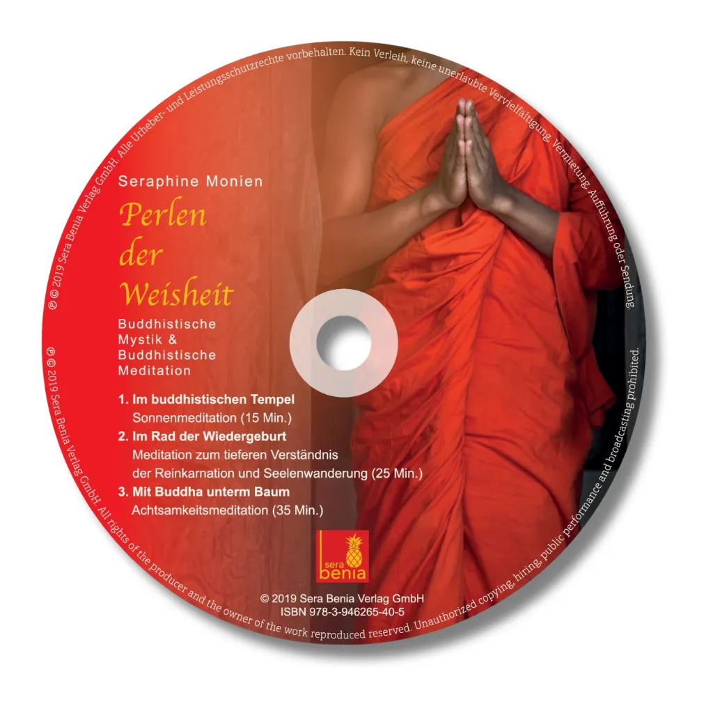 Perlen der Weisheit CD Seraphine Monien: Buddhistische Mystik & Meditation für Achtsamkeit & Klarheit.