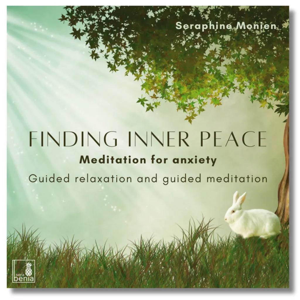 Cover: Seraphine Monien Meditation "Finding Inner Peace" gegen Angst und für Gelassenheit.