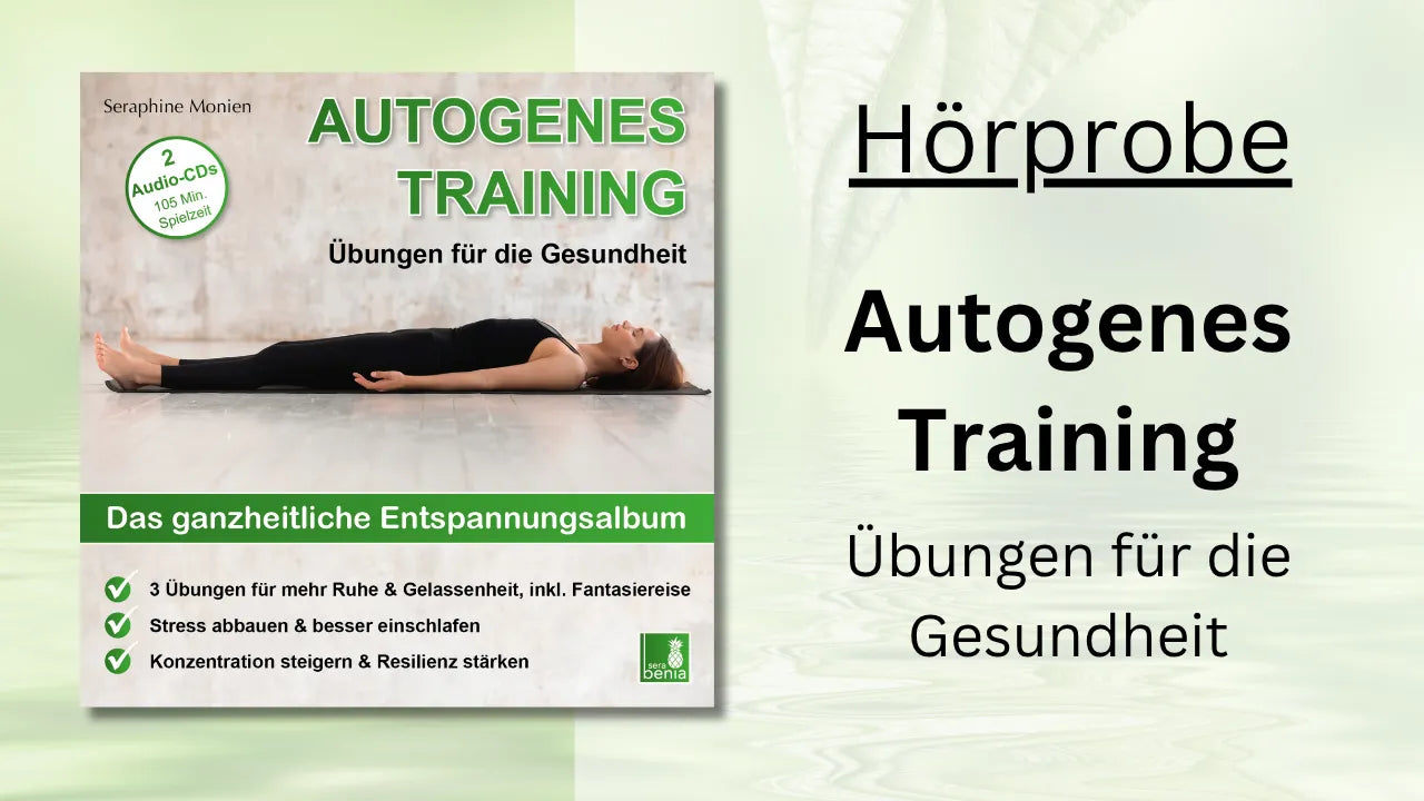 Coverbild Autogenes Training von Seraphine Monien: Frau in Rückenlage auf Yogamatte in Entspannungspose. Übungen für Gesundheit, Stressabbau und besseres Einschlafen.