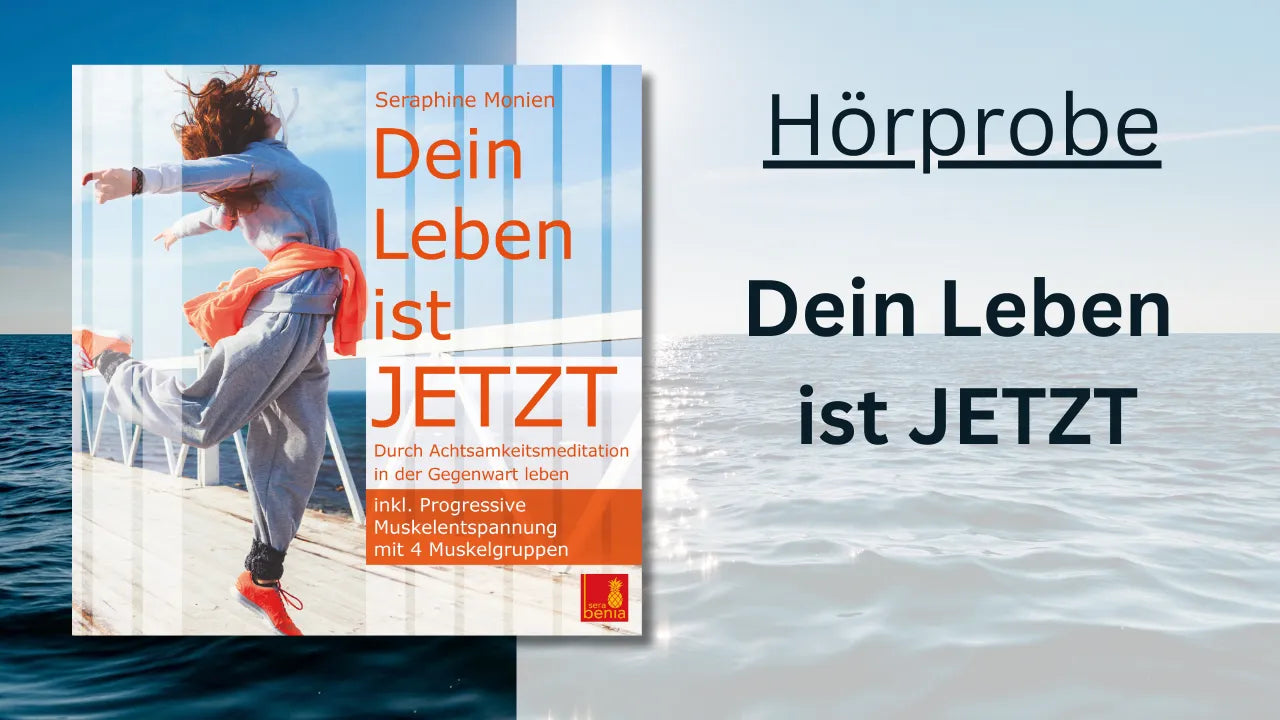 Coverbild Dein Leben ist JETZT von Seraphine Monien mit springender Frau am Meer. Achtsamkeitsmeditation in der Gegenwart leben.