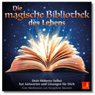 Seraphine Monien: Die magische Bibliothek des Lebens Cover. Akasha Chronik Meditation für Antworten vom Höheren Selbst.