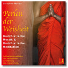 Seraphine Monien: Perlen der Weisheit Cover. Buddhistische Mystik & Meditation für Achtsamkeit & Gelassenheit.